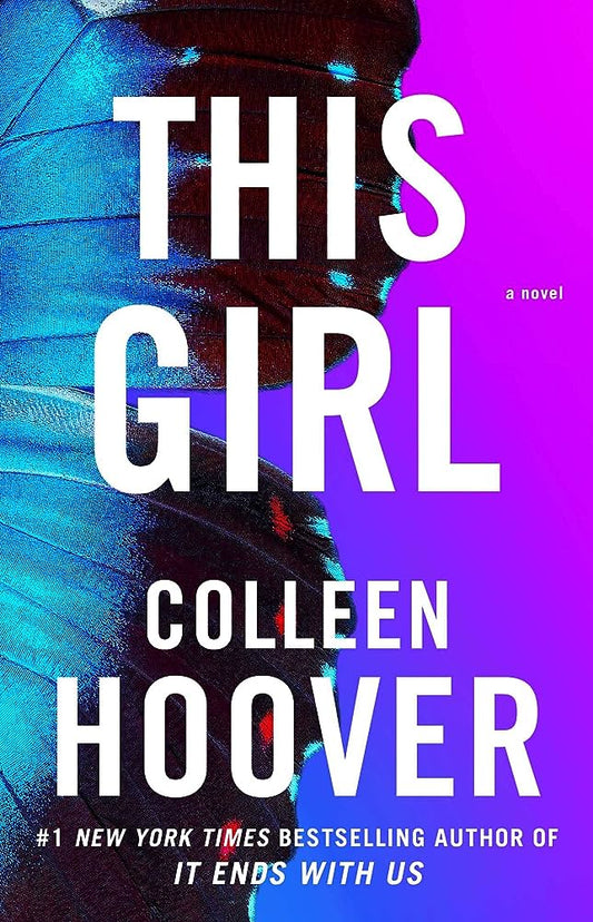This Girl- Collen Hoover